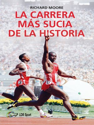 cover image of La carrera más sucia de la historia